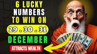 Lucky Numbers to FOCUS and GET RICH on the 29th, 30th, and 31st of December 2024 |Buddhist Teachings