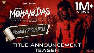 Mohandas - Title Announcement Teaser | Vishnu Vishal | Murali Karthick | VV Studioz