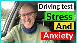 STRESS AND ANXIETY ADVICE FOR YOUR DRIVING TEST