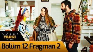 Kuzey Yıldızı İlk Aşk 12. Bölüm 2. Fragman