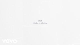 Chris Stapleton - Cold (Official Audio)