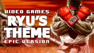 Ryu's Theme - Street Fighter 2 | EPIC ORCHESTRAL VERSION