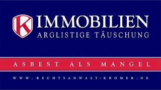 Arglistige Täuschung über Asbestbelastung