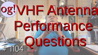 VHF Antenna Performance Questions