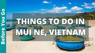 Mui Ne Vietnam Travel Guide: 7 BEST Things To Do In Mui Ne
