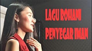 Lagu Rohani penyegar iman || Lagu Rohani Kristen - Official Music Video