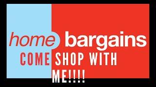 HOME BARGAINS COME  SHOP WITH ME AUGUST 2019/ CHANTELLE CHATERS 2019