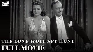 The Lone Wolf Spy Hunt | Full Movie | Silver Scenes