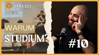 Warum du vielleicht (nicht) studieren solltest  | Shura Zeit #10 |  @vaseelah x @m-sinan​