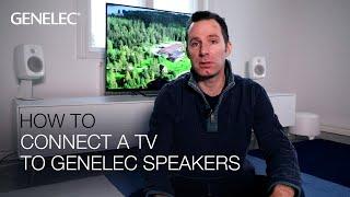 How to connect a TV to Genelec speakers  | Home Audio