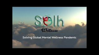 Revolutionizing Mental Wellness: The Solh Journey | Solh Wellness