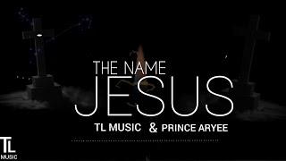 TL Music - The Name Jesus   (Lyrics)