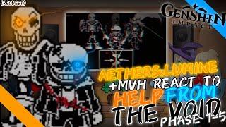 [G.I] AETHER & LUMINE + MVH REACT TO HELP FROM THE VOID Phase1-5 [REQUEST]