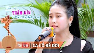 Tân cổ Thầm Kín CVVC Lê Hồng Trang