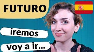 Express FUTURE in Spanish - 5 ways to talk about future  (Learn Spanish, n. 33)