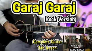 Garaj Garaj - Rock - Bandish Bandits 2 - Guitar Tabs lesson Complete Easy  - Sitar Cover