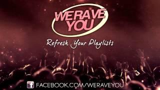 Pier Poropat & Monte Karlo - We Rave You (Original Mix)