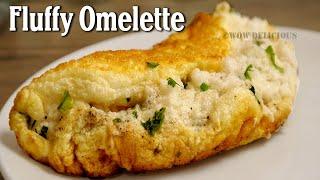 Super Fluffy Omelette | Fluffy Omelette Recipe