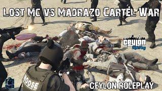 Lost Mc vs Madrazo Cartel Gang War | CEYLON ROLEPLAY | GANG WAR |