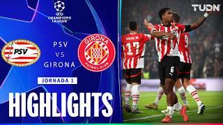 HIGHLIGHTS - PSV Eindhoven vs Girona | UEFA Champions League 24/25 | TUDN