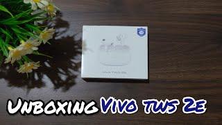 UNBOXING VIVO TWS 2E