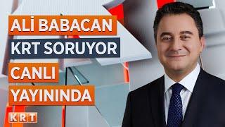 #CANLI I ALİ BABACAN KRT SORUYOR CANLI YAYININDA l #KRT