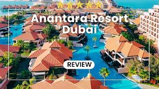 Anantara The Palm Dubai Resort Review