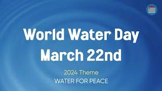  World Water Day 2024 #waterforpeace