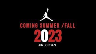 Air Jordan Releases For Summer/Fall 2023 Leaked! #jordan