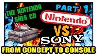 Nintendo Vs Sony! - The History of the SNES CD - Part 1 - From Concept to Console