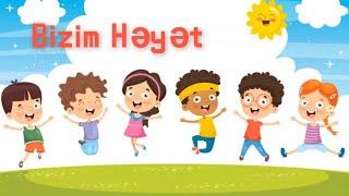 Bizim Həyət (Mahnı sözləri)