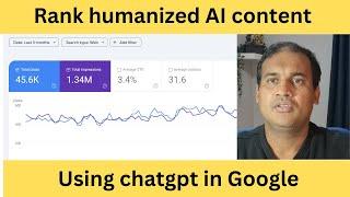 Rank humanized AI content in google using chatgpt and seowriting tool | Free full content Strategy