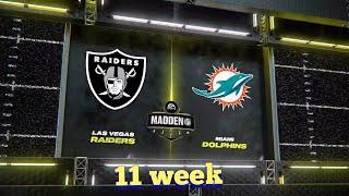 Las Vegas RAIDERS vs Miami DOLPHINS | 11 week  Madden NFL 24 Gameplay #madden #easports