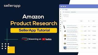 SellerApp Product Research Walkthrough : Find Profitable Products on Amazon