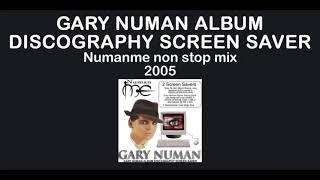 Gary Numan Discography Screen Saver Non Stop Mix 2005