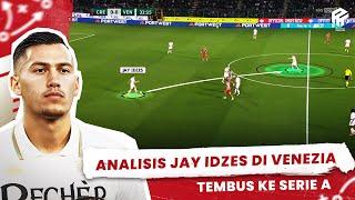 Tembok Venezia, Analisis Gaya Main Jay Idzes | Bek Pertama Indonesia Tembus Serie A