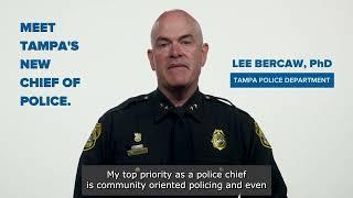 Meet Chief Lee Bercaw | TPD's New Chief of Police