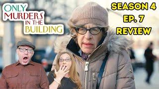 Only Murders in the Building season 4 episode 7 review, reaction: Killer tied to season 1?