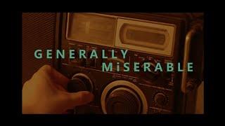 Generally Miserable - Jaclyn Lovey (Music Video)