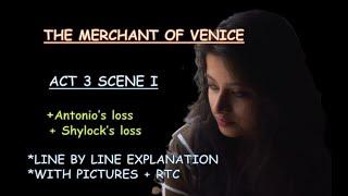 Merchant of Venice Act 3 scene 1 ||easiest explanation || ICSE | PICTURES || RTC