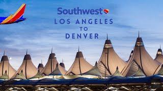 Trip Report: Southwest Airlines Boeing 737-800 - Los Angeles to Denver