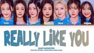 Babymonster "Really Like You" | Color Coded Lyrics (by Cannyguchi)