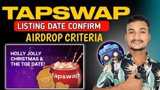 Tapswap Listing Date confirm  | Tapswap Price prediction | Tapswap Airdrop criteria 