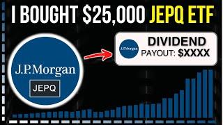 I Put $25,000 Into JEPQ High Yield ETF (Here’s How Much I Make)
