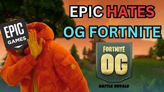 Epic Games HATES OG Fortnite...