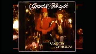 Grant & Forsyth - Country Christmas – TV Reclame (1990)