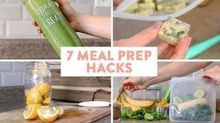 7 MUST KNOW Meal Prep Hacks!