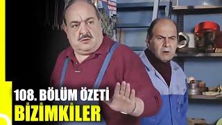 Bizimkiler 108. Bölüm Özeti | Tek Parça