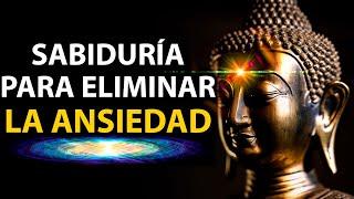 ELIMINA LA ANSIEDAD - Cuentos Budistas para SER MÁS SABIO