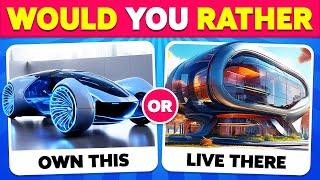 Would You Rather...? LUXURY Life Edition  Quiz Blitz